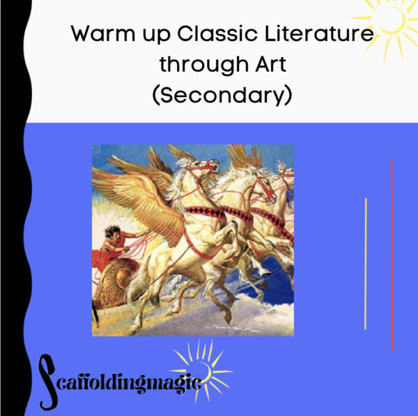 Scaffolding Classic Literature through Art (Secondary)