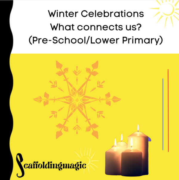 Scaffold and Lesson for Winter Celebrations (Young Learners)